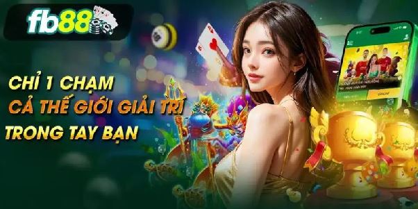 Nhà cái FB88 - Địa chỉ cá cược uy tín, an toàn và minh bạch Nhà cái FB88 - Địa chỉ cá cược uy tín, an toàn và minh bạch
