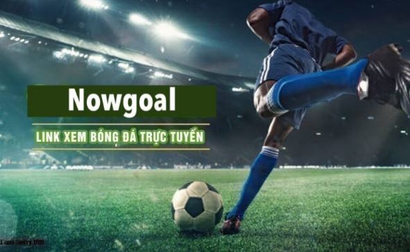 Tỉ lệ kèo Nowgoal mang đến góc nhìn tham khảo trước giờ bóng lăn