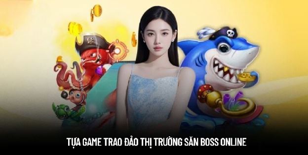 Anh Hùng Săn Cá - Tụ Điểm Săn Boss Giá Trị Cho Ngư Thủ Anh Hùng Săn Cá - Tụ Điểm Săn Boss Giá Trị Cho Ngư Thủ