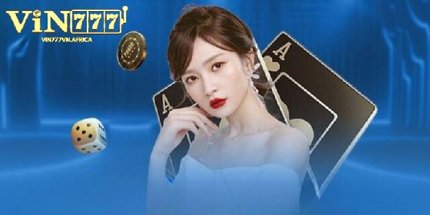 VIN777 - Nhà Cái Cá Cược Đẳng Cấp Nhất Tại Thị Trường Châu Á