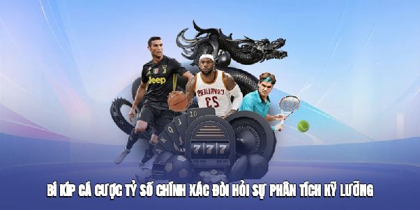 Cá Cược Tỷ Số Chính Xác – Bí Kíp Tăng Cơ Hội Thắng Lớn Năm 2025๖ۣۜ╰²ᵏ³ꁅᏁ๖ۣۜ╰²ᵏ³ꁅ