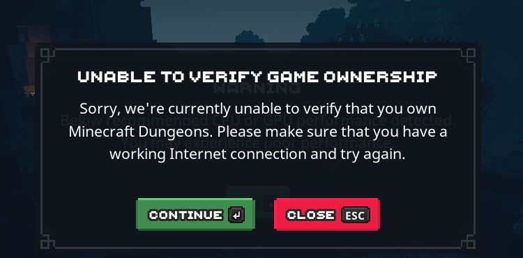 Minecraft dungeon unable to verify game ownership