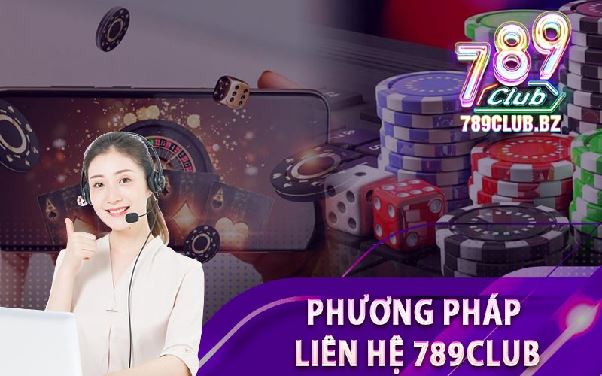Liên hệ 789club – Hướng dẫn chi tiết cách kết nối và hỗ trợ người chơi 24/7 Liên hệ 789club – Hướng dẫn chi tiết cách kết nối và hỗ trợ người chơi 24/7