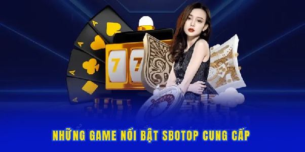 Sbotop | Nhà Cái An Toàn, Minh Bạch Số 1 Thị Trường Việt Nam Sbotop | Nhà Cái An Toàn, Minh Bạch Số 1 Thị Trường Việt Nam