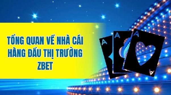 Cập nhật tỷ lệ kèo bóng đá Zbet hôm nay: chọn “giá đẹp” vào lệnh an toàn Cập nhật tỷ lệ kèo bóng đá Zbet hôm nay: chọn “giá đẹp” vào lệnh an toàn