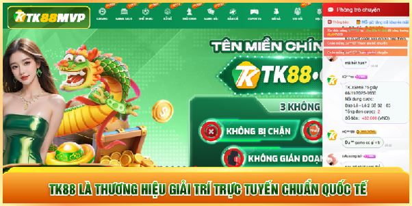TK88 MVP | Đại Lý Ủy Quyền Chính Thức Từ Nhà Cái TK88.COM TK88 MVP | Đại Lý Ủy Quyền Chính Thức Từ Nhà Cái TK88.COM