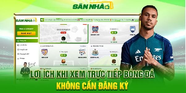 Lợi ích khi xem trực tiếp bóng đá không cần đăng ký Lợi ích khi xem trực tiếp bóng đá không cần đăng ký