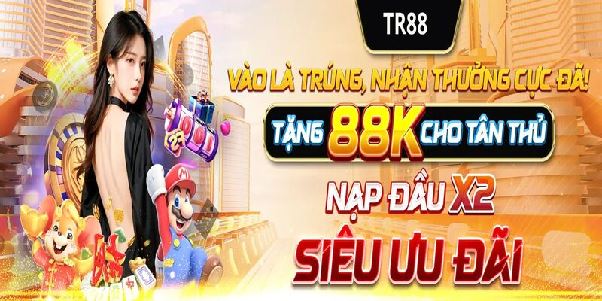 TR88 – Nhà Cái Hợp Pháp, Đăng Ký Tài Khoản Nhận Thưởng Ngay