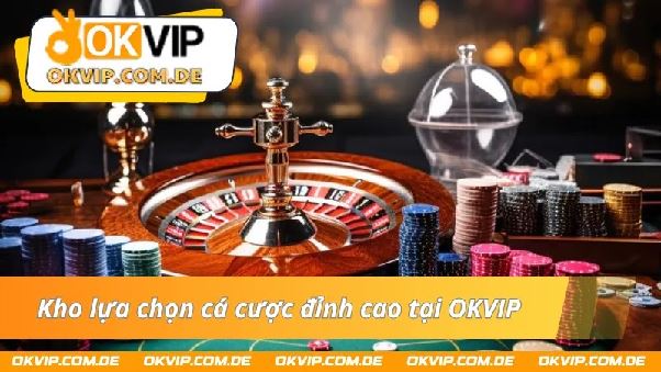 OKVIP – Liên Minh Nhà Cái Khuấy Động Thị Trường Cá Cược OKVIP – Liên Minh Nhà Cái Khuấy Động Thị Trường Cá Cược