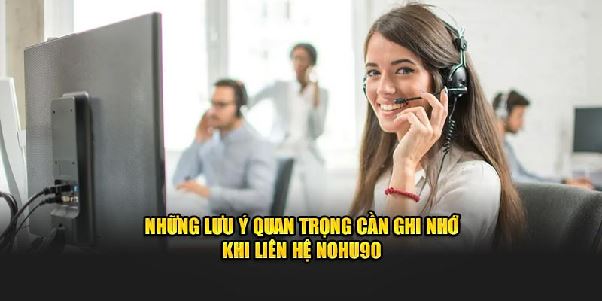 Liên Hệ Nohu90 – Quy Trình Kết Nối Trực Tiếp Cùng Thương Hiệu Liên Hệ Nohu90 – Quy Trình Kết Nối Trực Tiếp Cùng Thương Hiệu