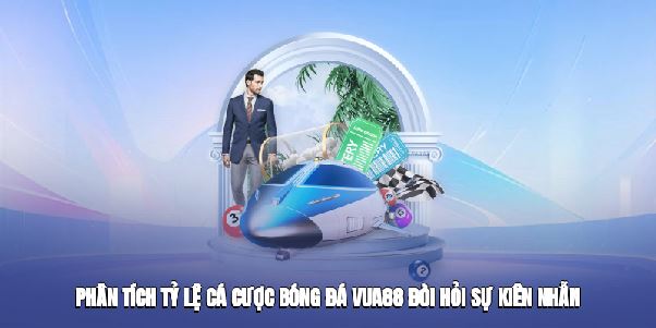 Tỷ Lệ Cá Cược Bóng Đá Vua88 – Bí Quyết Để Tối Ưu Lợi Nhuận๖ۣۜ╰²ᵏ³ꁅᏁ๖ۣۜ╰²ᵏ³ꁅ Tỷ Lệ Cá Cược Bóng Đá Vua88 – Bí Quyết Để Tối Ưu Lợi Nhuận๖ۣۜ╰²ᵏ³ꁅᏁ๖ۣۜ╰²ᵏ³ꁅ