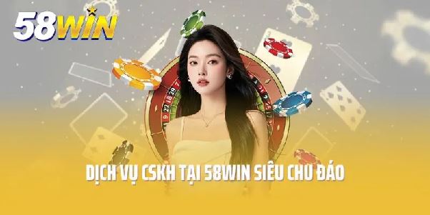 Giới thiệu Nhà cái 58WIN - Địa chỉ cá cược trực tuyến hàng đầu