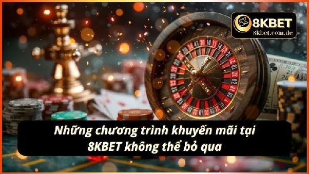 8KBET - Trải Nghiệm Cá Cược Online Đỉnh Cao Không Thể Bỏ Lỡ