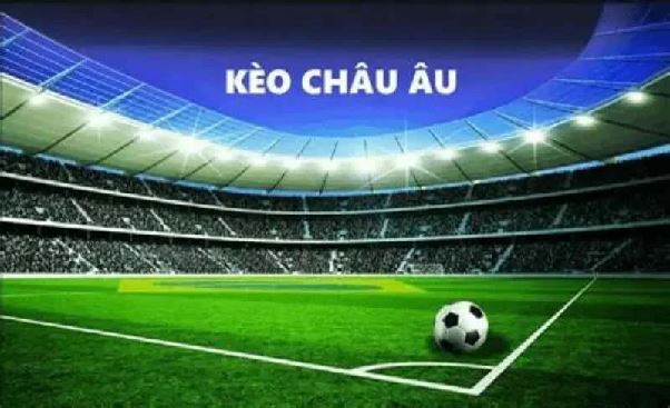 Kèo châu âu sunwin – Đọc tỷ lệ chuẩn, nắm nhịp trận và tối ưu lựa chọn Kèo châu âu sunwin – Đọc tỷ lệ chuẩn, nắm nhịp trận và tối ưu lựa chọn