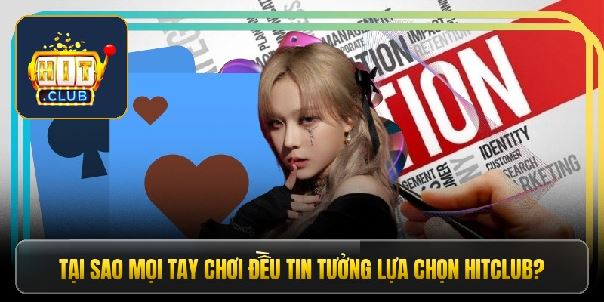 Hitclub dẫn đầu cuộc chơi giải trí dành cho cược thủ hiện đại Hitclub dẫn đầu cuộc chơi giải trí dành cho cược thủ hiện đại