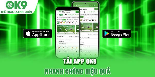 Đi Sâu Vào Quy Trình Tải App OK9: Cẩm Nang Toàn Diện Từ A-Z Cho Trải Nghiệm Di Động Đỉnh Cao Đi Sâu Vào Quy Trình Tải App OK9: Cẩm Nang Toàn Diện Từ A-Z Cho Trải Nghiệm Di Động Đỉnh Cao