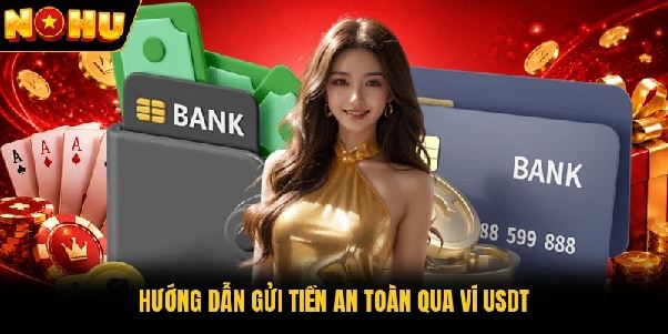 Nạp Tiền Nohu – Hướng Dẫn Những Điều Cần Kiểm Tra Trước Giao Dịch
