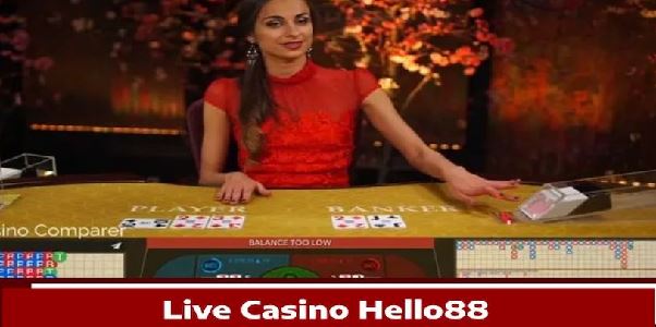 Sảnh Live Casino Hello88 Xanh Chín Và Hấp Dẫn Nhất Năm 2025
