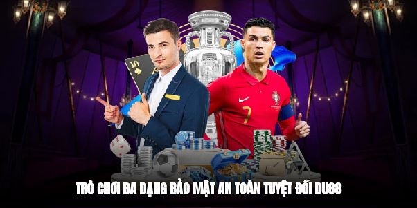 Du88 - Nhà Cái Cá Cược Được Rất Nhiều Người Tìm Kiếm 2025