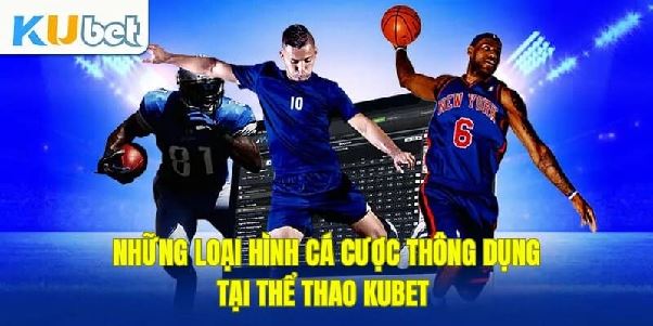 Thể Thao Kubet – Nơi Hội Tụ Đam Mê Bóng Đá Và Cá Cược Đỉnh Cao Thể Thao Kubet – Nơi Hội Tụ Đam Mê Bóng Đá Và Cá Cược Đỉnh Cao