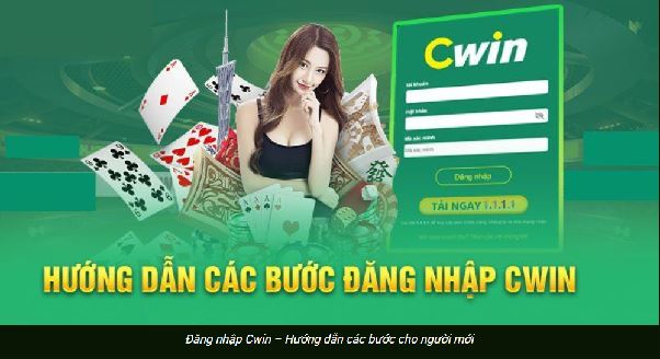 Đăng nhập Cwin chuẩn ba bước vào sảnh ngay
