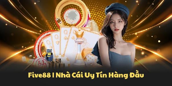 Five88 – Vũ trụ game đổi thưởng bùng nổ năm 2025, nơi cược thủ chơi là thắng