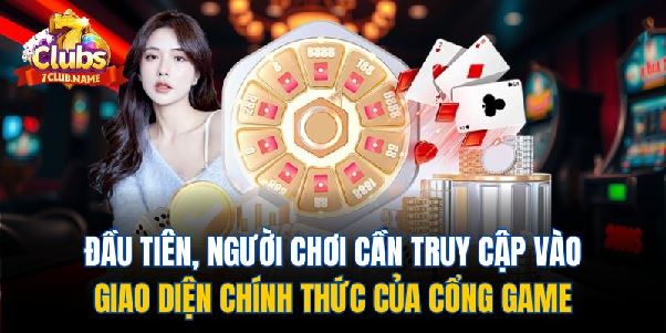 Cách Đăng Ký Tài Khoản Game 7Club Siêu Dễ Cho Người Mới Cách Đăng Ký Tài Khoản Game 7Club Siêu Dễ Cho Người Mới