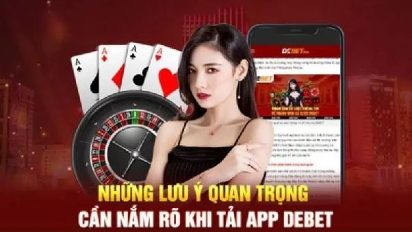 Debet – Hướng Dẫn Chi Tiết Cách Tải App Trên Android Và IOS Debet – Hướng Dẫn Chi Tiết Cách Tải App Trên Android Và IOS