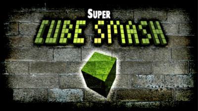 Super Cube Smash