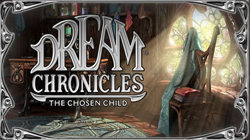 Dream Chronicles 3: The Chosen Child cover Dream Chronicles 3: The Chosen Child cover