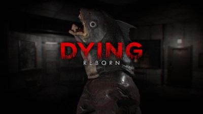 DYING: Reborn