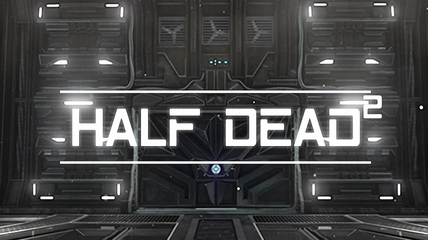 HALF DEAD 2 cover